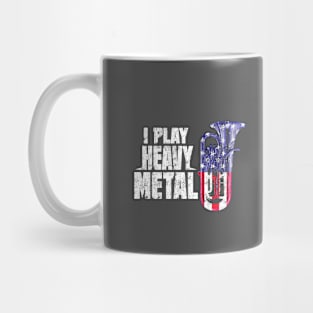 I Play Heavy Metal Baritone Euphonium Marching Band USA flag Mug